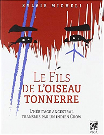Le Fils de l’Oiseau Tonnerre - Sylvie Micheli (2018)