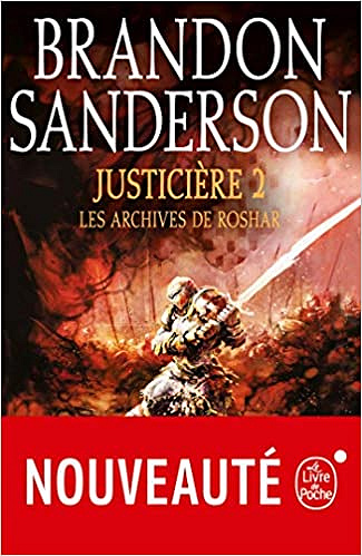 Justicière, Volume 2 (Les Archives de Roshar, Tome 3) - Brandon Sanderson (2019)