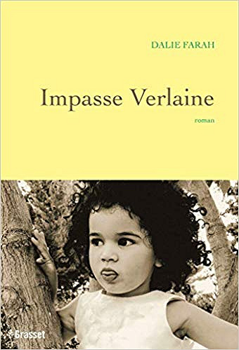 Impasse Verlaine – Dalie Farah (Rentrée Littérature 2019)