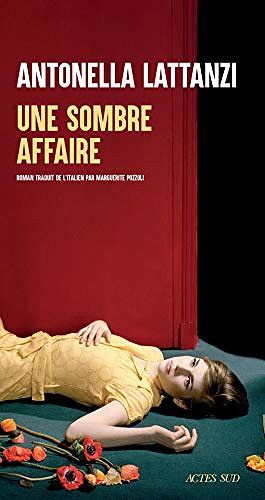 Une sombre affaire – Antonella Lattanzi (2019)