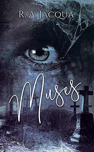 Muses - R. A. Jacqua (2019)