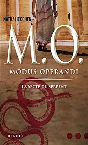 La secte du Serpent [Modus operandi, Tome 1] - Nathalie Cohen (2019)