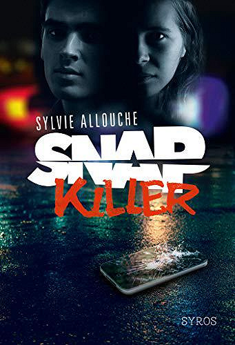 Snap Killer - Sylvie Allouche (2019)