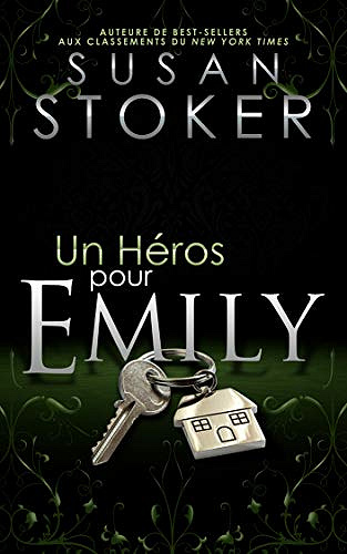 Un héros pour Emily (Delta Force Heroes t. 2) -  Susan Stoker (2019)