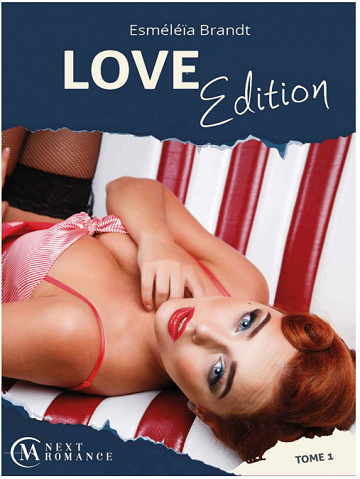 Esmeleïa Brandt - Love Edition, Tome 1 (2019)