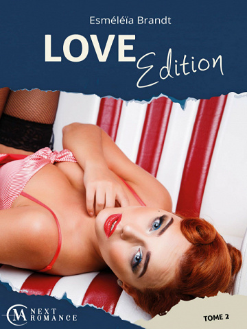 Esmeleïa Brandt - Love Edition, Tome 2 (2019)
