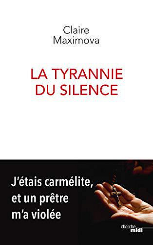 La Tyrannie du silence - Claire Maximova (2019)