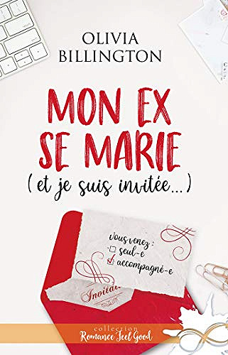 Mon ex se marie (et je suis invitée) -  Olivia Billington (2019)