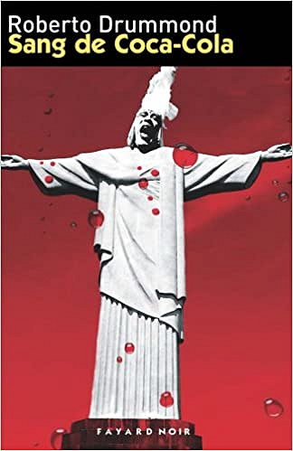 Sang de Coca-Cola - Roberto Drummond