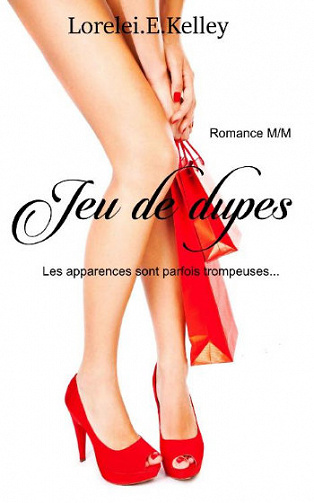 Jeu De Dupes - Lorelei E. Kelley (2019)