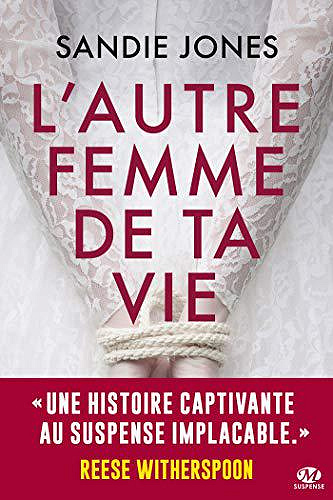 L’Autre Femme de ta vie - Sandie Jones (2019)