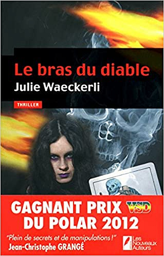 Le bras du diable - Julie Waeckerli
