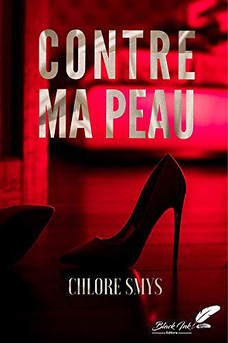 Contre ma peau - Chlore Smys (2019)