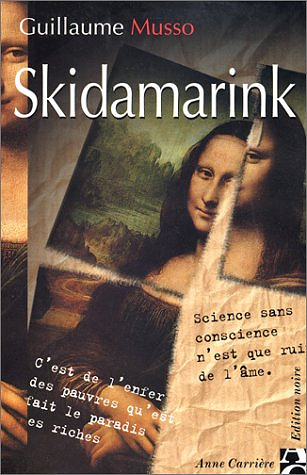 Guillaume Musso - Skidamarink