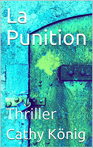 La punition - Cathy König (2019)