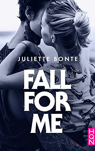Fall For Me - Juliette Bonte (2019)