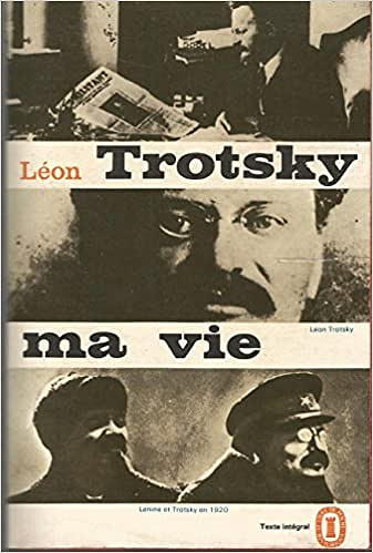 Ma vie - Leon Trotski