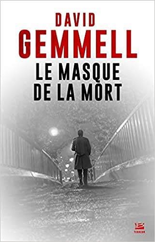 Le Masque de la Mort - David Gemmell (2019)