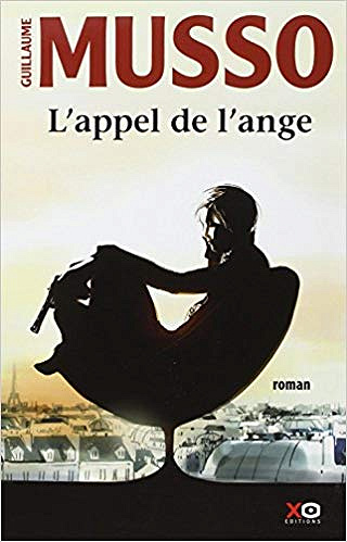 Guillaume Musso - L’appel de l’ange