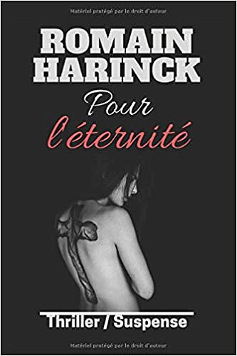 Pour l’éternité - Romain Harinck (2019)