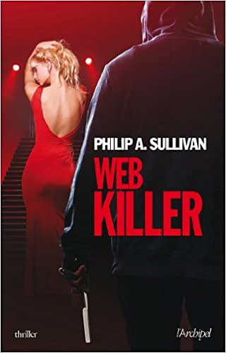 Web killer - Philip A. Sullivan