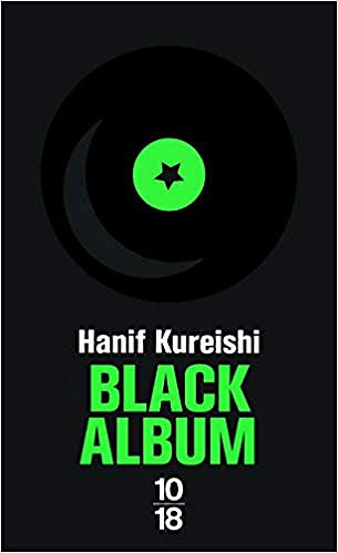 Black album - Hanif Kureishi