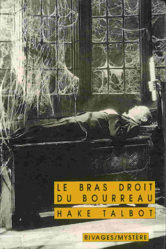 Le bras droit du bourreau - Hake Talbot