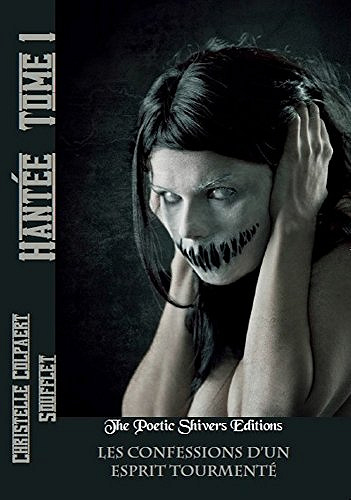 Hantée (Tome 01 a 05) - Christelle Colpaert Soufflet (2019)