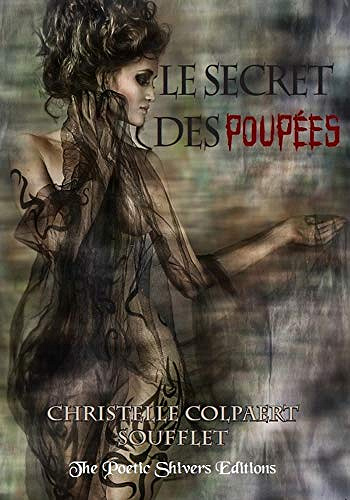 Le secret des poupées - Christelle Colpaert Soufflet (2019)