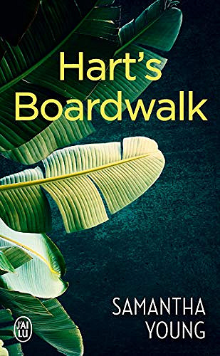 Dublin Street T6.7 : Hart’s boardwalk - Samantha Young (2019)