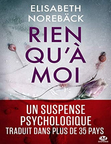 Rien qu’à moi - Elisabeth Norebäck (2019)