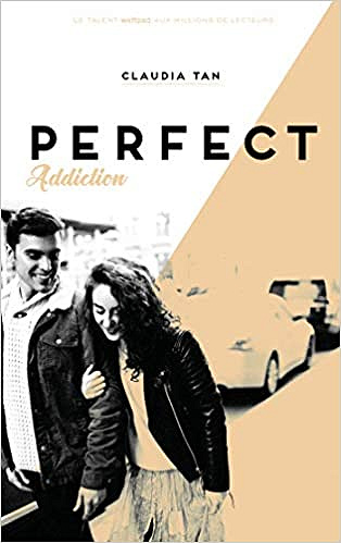 Perfect Addiction - Claudia Tan (2019)