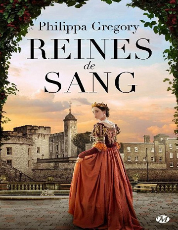 Reines De Sang - Philippa Gregory (2019)