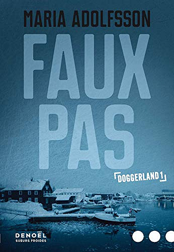 Faux pas: Doggerland 1 - Maria Adolfsson (2019)