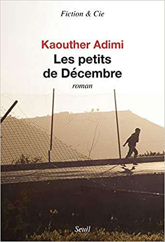 Les petits de Décembre - Kaouther Adimi (Rentrée Littérature 2019)