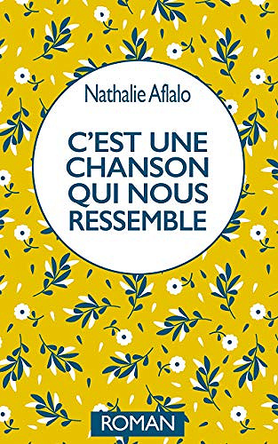C’est une chanson qui nous ressemble - Nathalie Aflalo (2019)