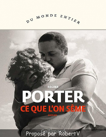 Regina Porter - Ce que l’on sème (2019)