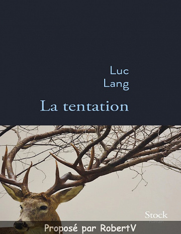 Luc Lang - La tentation (2019)