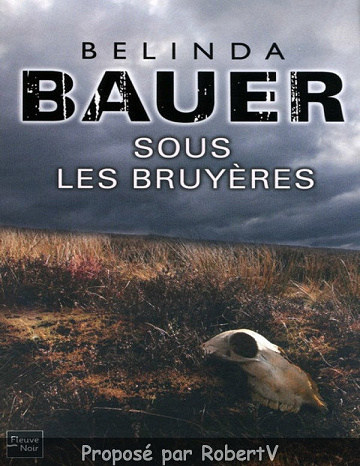 Belinda Bauer - Sous les bruyères