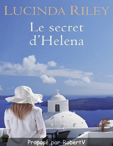 Lucinda Riley - Le secret d’Hélena