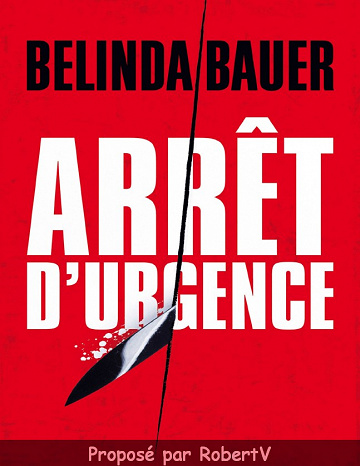 Belinda Bauer - Arrêt d’urgence (2019)
