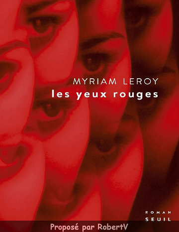 Les yeux rouges - Myriam Leroy (2019)