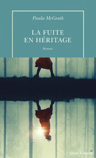 La fuite en héritage - Paula McGrath (2019)
