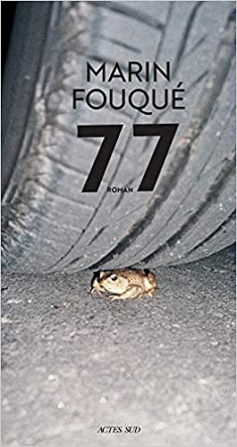 77 - Marin Fouqué (Rentrée Littérature 2019)