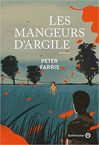 Les mangeurs d’argile - Peter Farris (2019)