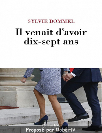 Sylvie Bommel - Il venait d’avoir dix-sept ans