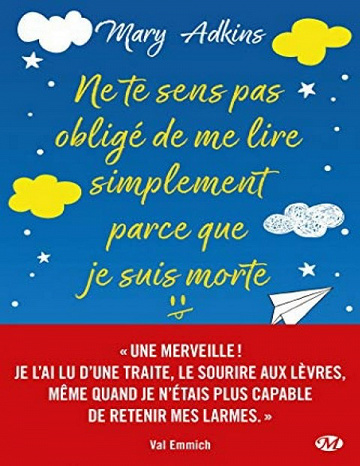 Mary Adkins - Ne te sens pas obligé de me lire simplement parce que je suis morte