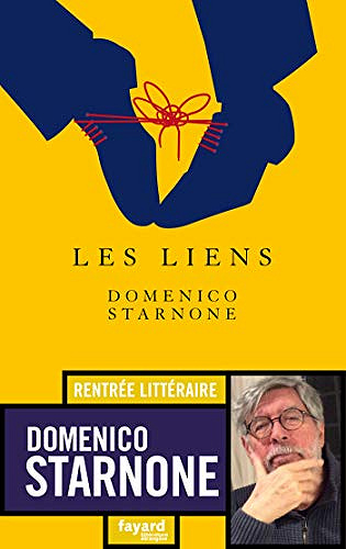 Les Liens - Domenico Starnone (2019)