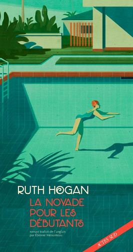 La noyade pour les débutants - Ruth Hogan