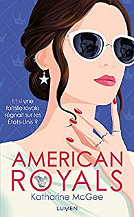 American Royals - Katharine McGee (2019)